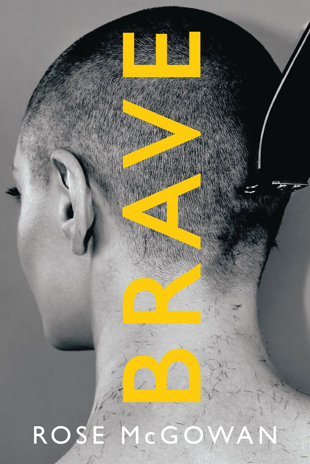 Brave Rose McGowan Book Cover