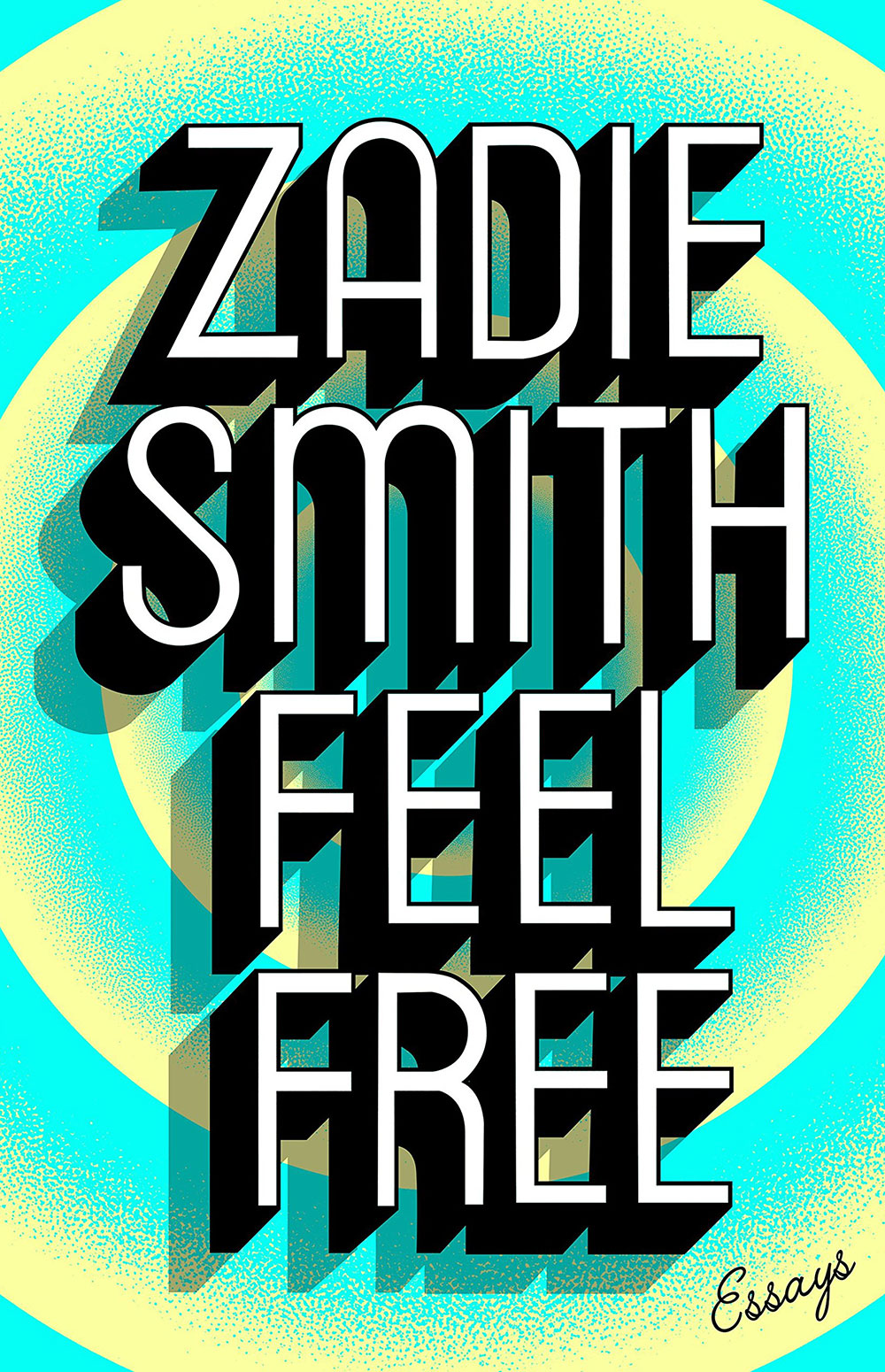 Zadie Smith Feel Free Book Cover
