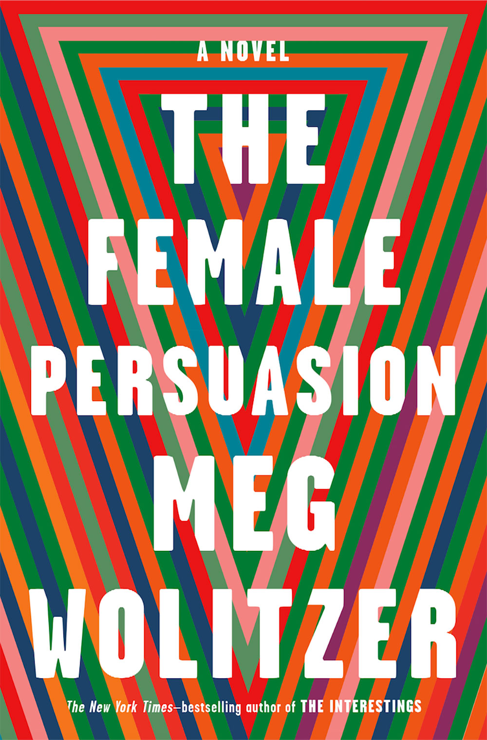 The Female Persuasion Meg Wolitzer Book Cover
