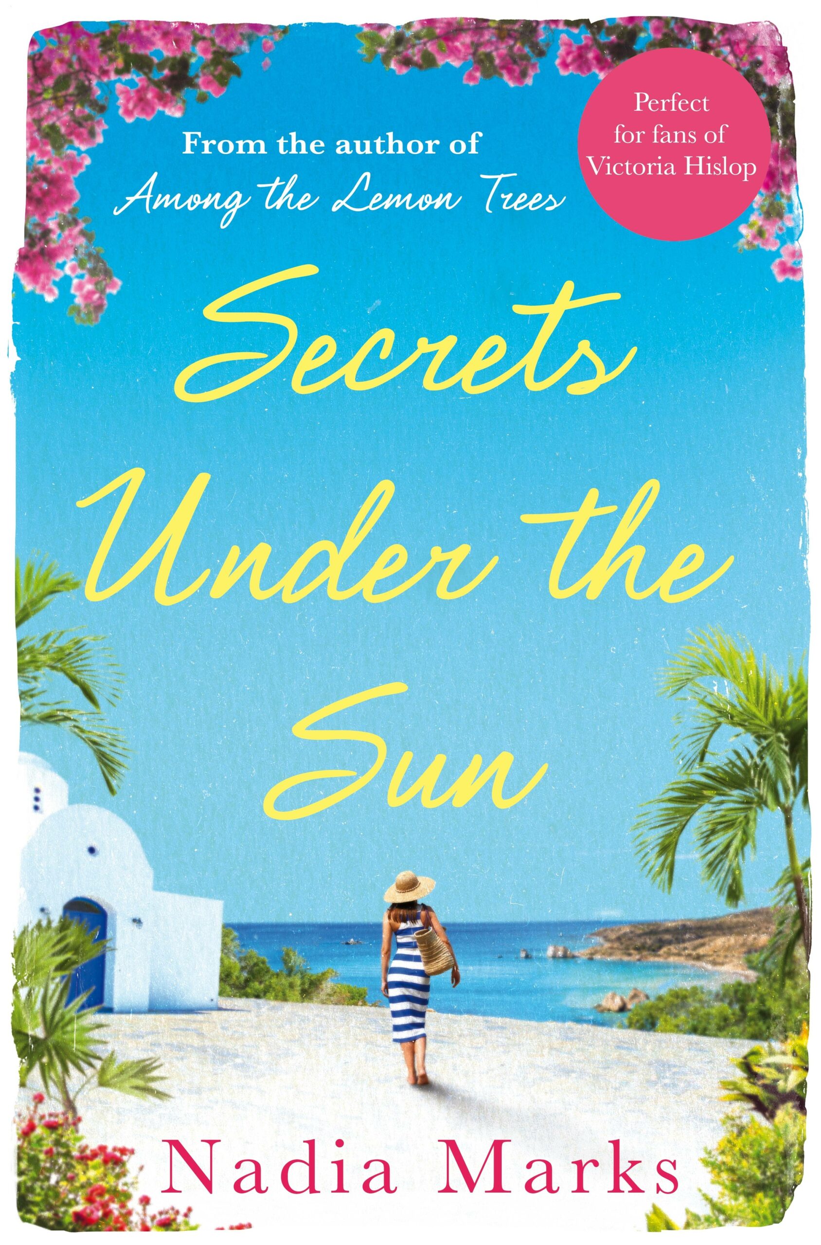 Secrets Under The Sun by Nadia Marks