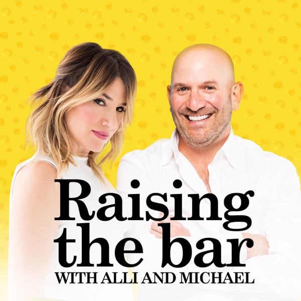 Raising The Bar with Alli and Adrian