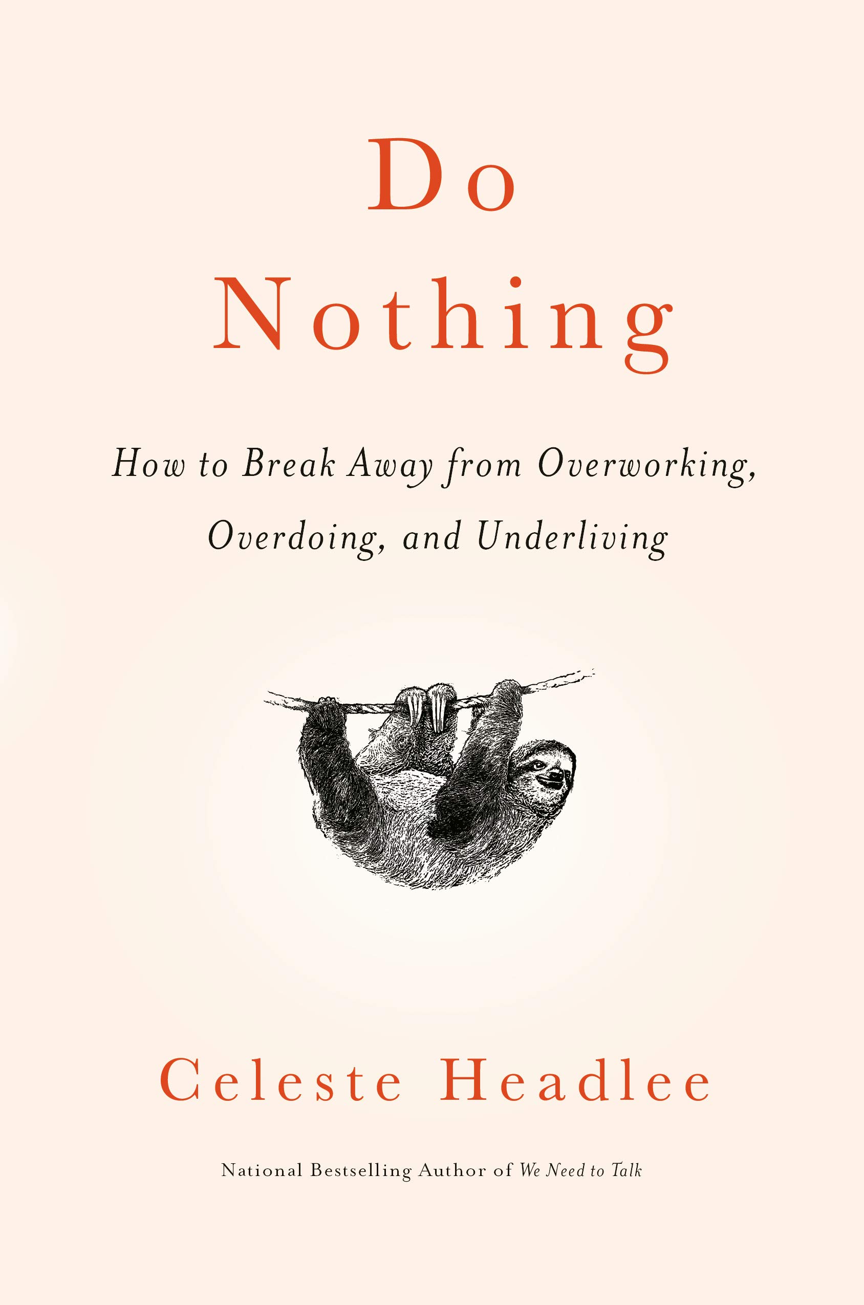 do nothing by celeste headlee burnout